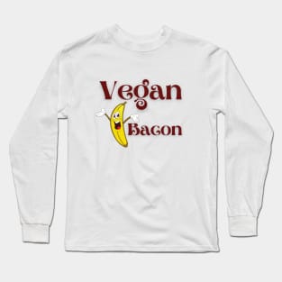 Vegan Bacon Long Sleeve T-Shirt